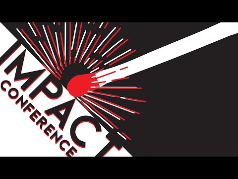 Impact Conference | Session 3 | West Bently The Signs of Impact | Acts 17:11-12