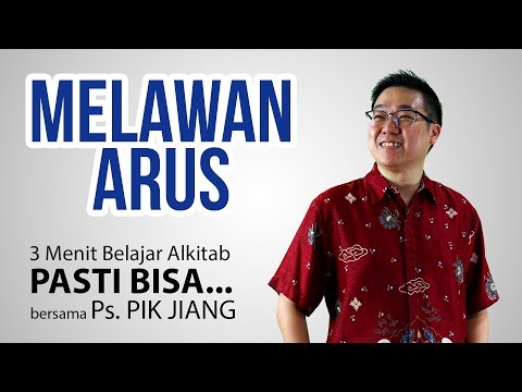 Melawan Arus | Daniel 1:8 | Belajar Alkitab
