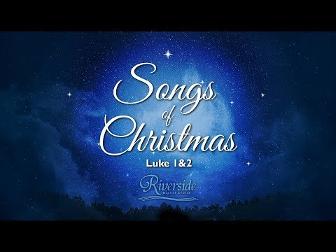 4. Simeon's Song of Praise  - Luke 2:21-35 (Songs of Christmas) Dec 24, 2017