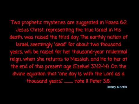 Hosea 6:2 -  mystery (3rd day)