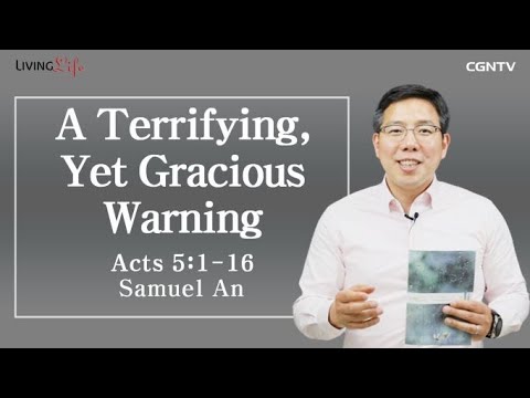 A Terrifying, Yet Gracious Warning (Acts 5:1-16) - 06/29/2023 Daily Devotional Bible Study