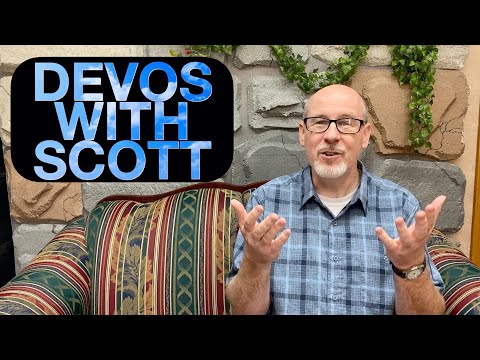 8-26-2020 Devotions With Scott - Proverbs 3:13-18
