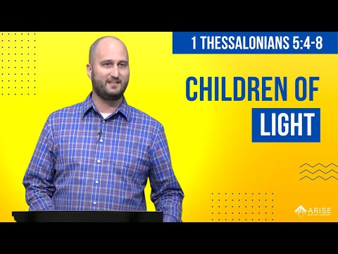 Pastor Will Cover | Children Of Light | 1 Thessalonians 5:4-8