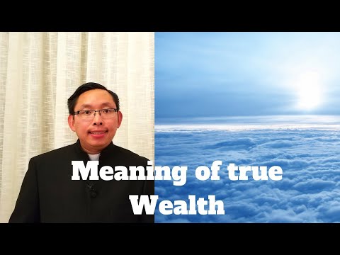 Parable of the Rich Fool | What does it mean to be truly Rich? | Gospel of St. Luke 12:16-21