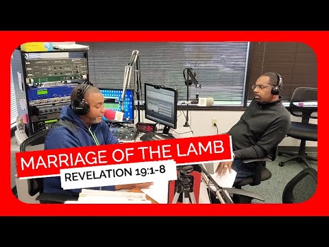 November 21 2021 Marriage of The Lamb Revelation 19:1-8 Sunday School Lesson Rejoicing in Heaven