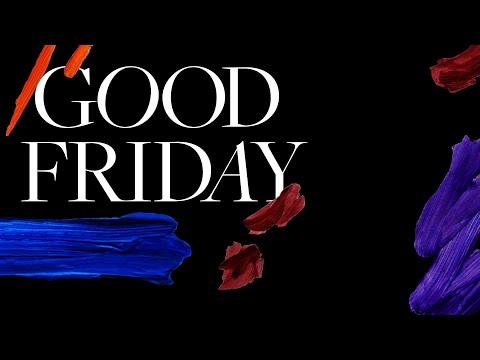 Good Friday Service | Pastor Kirk Graham