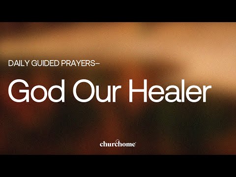God Our Healer