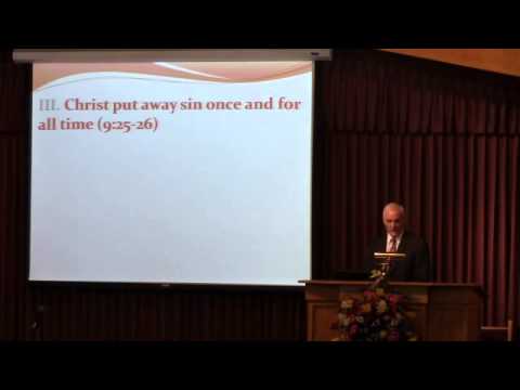 Why Christ Is The Better Sacrifice - Hebrews 9:23-28