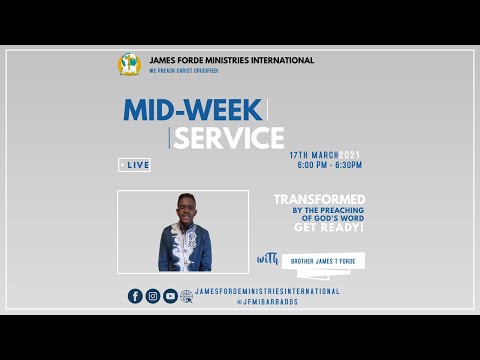 Prove God! | 1 Kings 18: 25-26; 35-39 | 17th March 2021 | Mid-week Service | Bro. James Forde