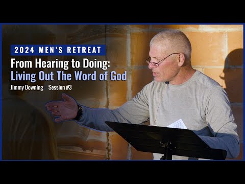 From Hearing to Doing: Living Out The Word of God (James 1:22-23)