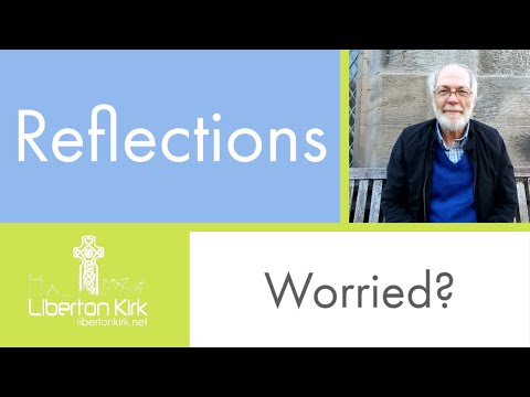 Worried? - Jeremiah 6: 16 | 12th September