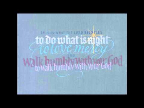 Micah 6:8 sermon - Do justice, love mercy, walk humbly