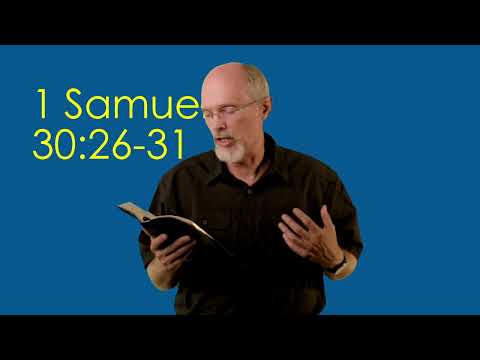 1 Samuel 30:26-31 David Requires Fairness