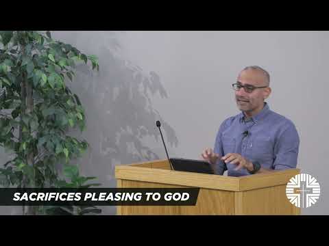 Hebrews 13:13-16 // Sacrifices Pleasing God