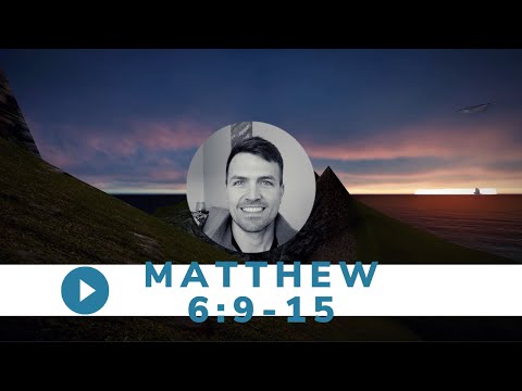 Wednesday, Mar. 24 - Matthew 6:9-15