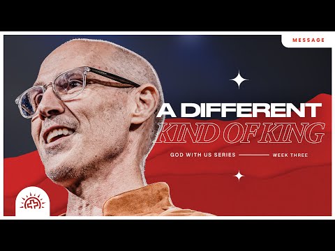 A Different Kind of King | Doug Sauder | Matthew 2:1-12