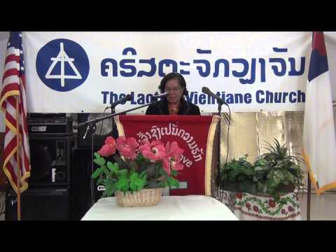 Lao Bible Readings:พระคัมลูกา Luke 24:1-53 Tel.# 1-951-732-9026 LaotianVientiane@gmail.com
