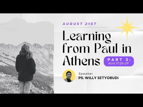 Learning from Paul in Athens (Acts 17:26-29) - Ps. Willy Setyobudi - iREC Darmo Onsite 21.07.2022