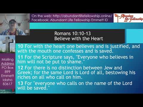 Believe with the Heart - Romans 10:10-13