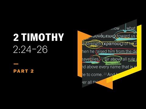 God’s Agents of Repentance: 2 Timothy 2:24–26, Part 2