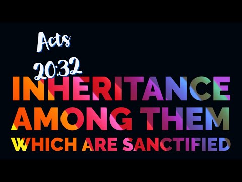 Acts 20:32 ' inheritance among them which are sanctified' See? Only ppl LIVING HOLY are saved