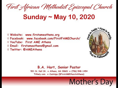 First AME 5-10-20 Mother's Day (Proverbs 31: 1-9)