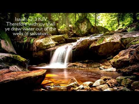 VIDEO BIBLE VERSE.   ISAIAH 12:3 KJV