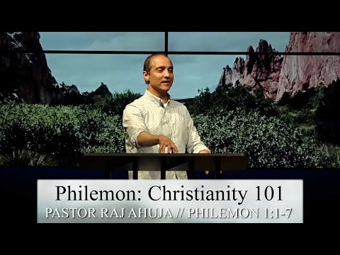 Philemon: Christianity 101 // Philemon 1:1-7