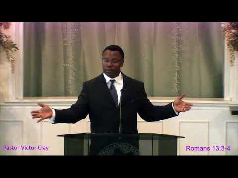 "The God Ordained Responsibilities of Government to Citizens, Part 2" Romans 13:3-4