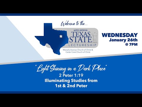 46th TSL - Light Shining in a Dark Place - 2 Peter 1:19 (Wednesday)