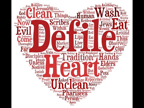 Reflections on Mark 7:1-8, 14-15, 21-23