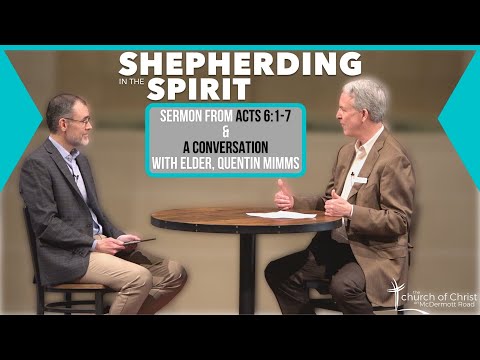 Spirit-Filled Shepherds Look Out for the Overlooked (Sermon from Acts 6:1-7)