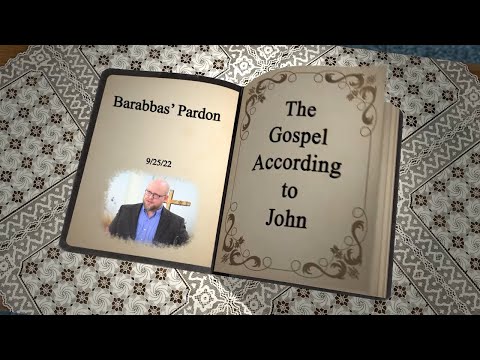 John 18:39-40 - Barabbas' Pardon