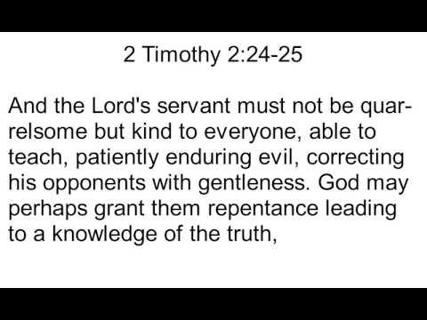 55 2 Timothy 2:24-25