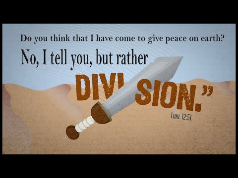 “Uncomfortable Reality” Luke 12:49-53