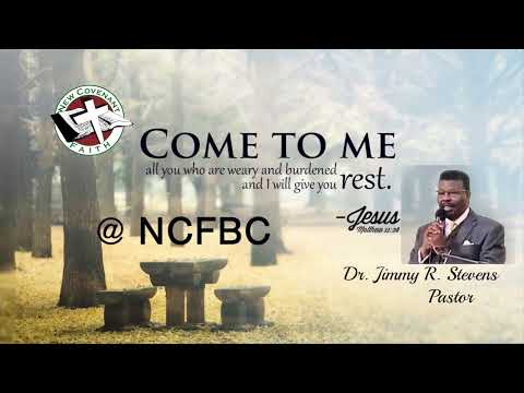 2022 01.23 - N.C.F.B.C. - Sunday Worship Service - Pastor Dr. Jimmy Stevens Psalm 34:15-19 Adversity