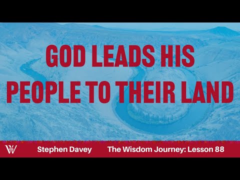 Lesson 88: Crossing the Jordan (Joshua 3:1-5:12)