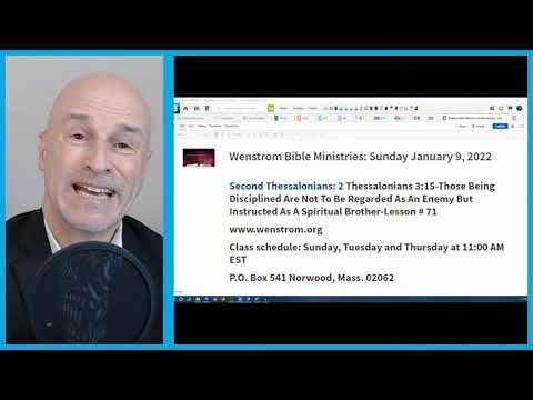 Lesson 71-2 Thessalonians 3:15-Sunday January 9, 2022
