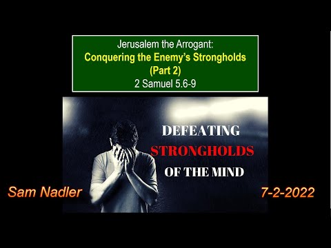 7-2-2022 / 2 Samuel 5:6-9