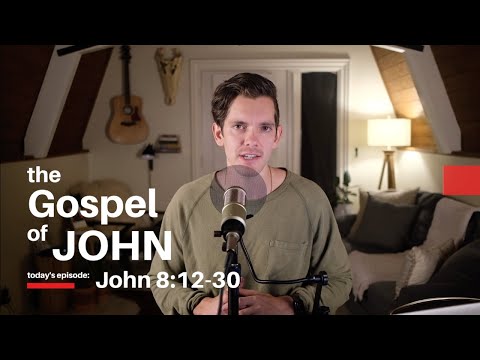Dial In with Jonny Ardavanis - John 8:12-30