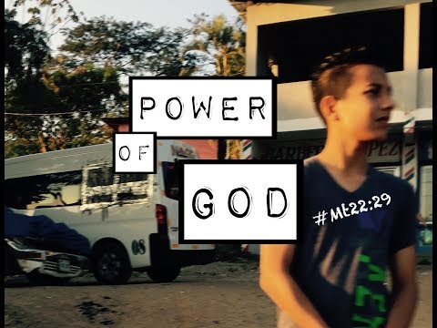 POWER OF GOD! (Matthew 22:29)