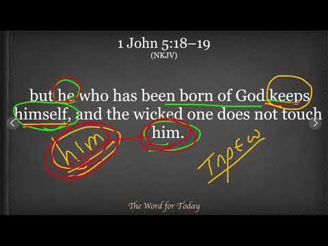 The Word for Today I John 5:18-19
