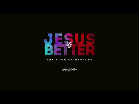 Hebrews 9:15-10:4 - Jesus has the Better Blood (08/26/2018)