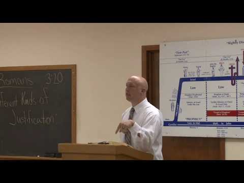 82  Romans: Different Kinds of Justification ~ Romans 3:20 (7/8/12)