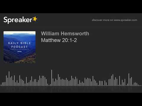 Matthew 20:1-2