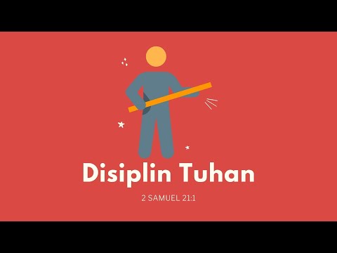 Disiplin Tuhan | 2 Samuel 21 : 1