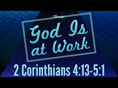 Reflections on 2 Corinthians 4:13-5:1