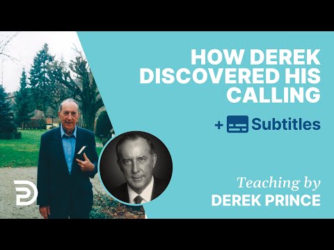 How Derek Discovered His Calling | Derek Prince