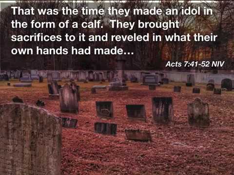 Acts 7:41-52 Poole, 1984