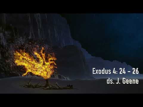 Exodus 4: 24-26 door ds. J.Geene